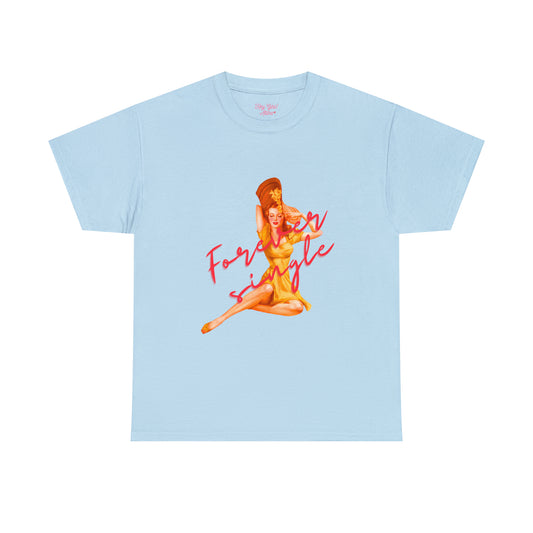 Forever Single Cotton Tee